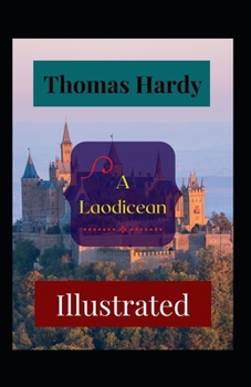 Paperback A Laodicean Illustrated: Fiction, Religious, Romance Book