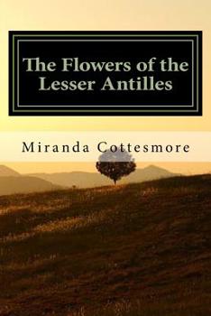 Paperback The Flowers of the Lesser Antilles Book