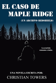 Paperback El Caso de Maple Ridge: (Un Archivo Redshield) [Spanish] Book