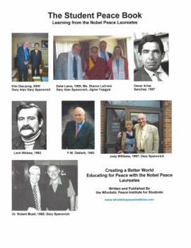Student Peace Book : Learning from the Nobel Peace Laureates