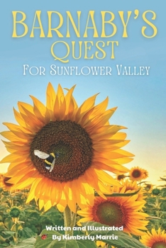 Paperback Barnaby's Quest For Sunflower Valley Book