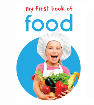 Board book My First Book of Food Book