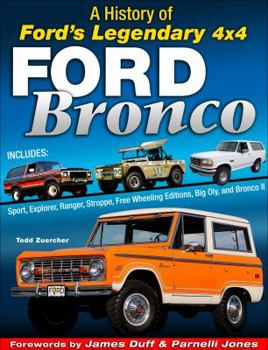 Hardcover Ford Bronco: A History of Ford's Legendary 4x4 Book