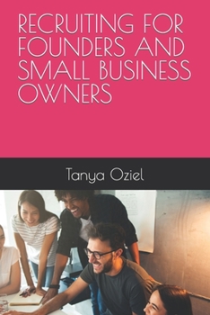 Paperback Recruiting for Founders and Small Businesses Book