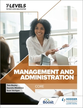 Paperback Management and Administration T Level: Core Book