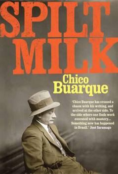 Hardcover Split Milk. Chico Buarque Book