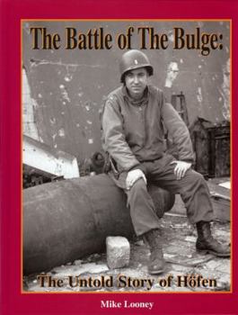 Hardcover The Battle of the Bulge: The Untold Story of Hofen Book