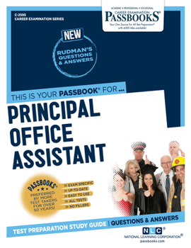 Paperback Principal Office Assistant (C-2595): Passbooks Study Guide Volume 2595 Book