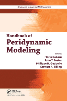 Paperback Handbook of Peridynamic Modeling Book