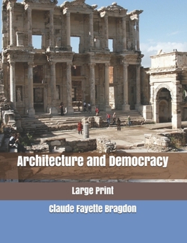 Architecture and Democracy: Large Print