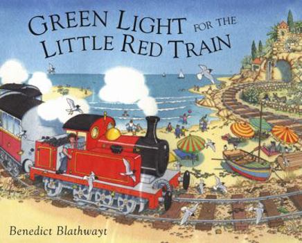 Hardcover Green Light for the Little Red Train Book