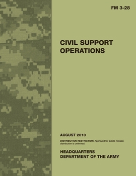 Paperback FM 3-28 Civil Support Operations Book