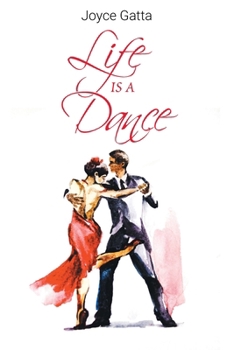 Paperback Life Is A Dance Book
