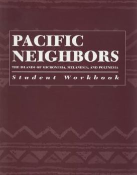 Paperback Pacific Neighbors: Student Workbook Book