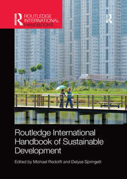Routledge International Handbook of Sustainable Development - Book  of the Routledge International Handbooks