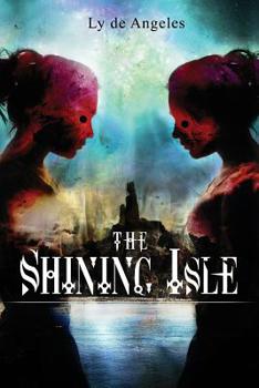 Paperback The Shining Isle: Magical Realism Book