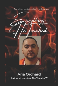 Paperback Everything He Touched Book