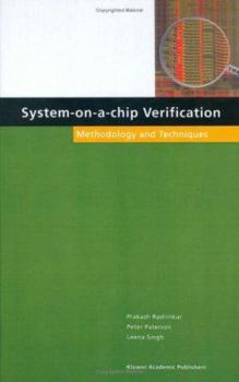 Hardcover System-On-A-Chip Verification: Methodology and Techniques Book