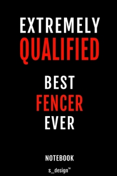 Notebook for Fencers / Fencer: awesome handy Note Book [120 blank lined ruled pages]