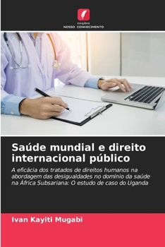 Paperback Saúde mundial e direito internacional público [Portuguese] Book