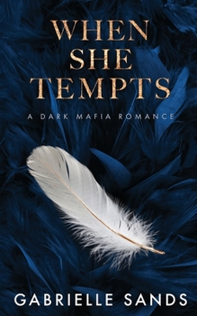 When She Tempts - Book #2 of the Fallen