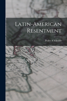 Paperback Latin-American Resentment Book