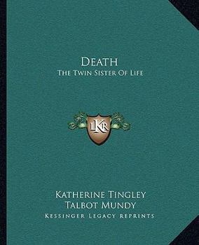 Paperback Death: The Twin Sister Of Life Book