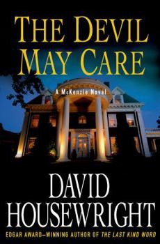 Hardcover The Devil May Care: A McKenzie Novel Book