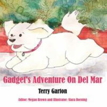 Paperback Gadget's Adventure on del Mar Book