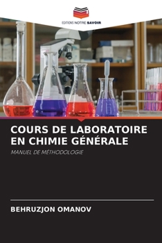 Paperback Cours de Laboratoire En Chimie Générale [French] Book