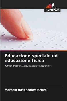 Paperback Educazione speciale ed educazione fisica [Italian] Book