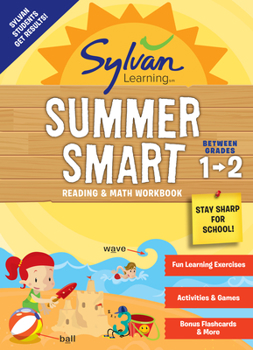 Paperback Sylvan Summer Smart Workbook: Between Grades 1 & 2 Book