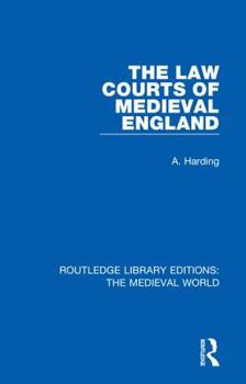 Hardcover The Law Courts of Medieval England Book