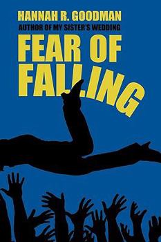 Fear of Falling - Book #3 of the Maddie Chronicles