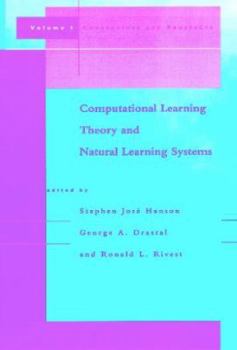 Paperback Computational Learning Theory and Natural Learning Systems, Volume 1: Constraints and Prospects Book