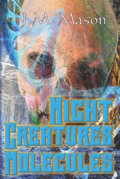 Paperback Night Creatures Molecules Book