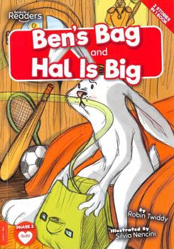 Paperback Ben's Bag and Hal Is Big (BookLife Readers) Book