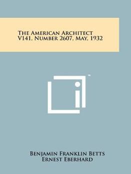 Paperback The American Architect V141, Number 2607, May, 1932 Book