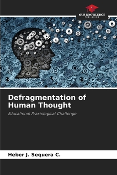 Paperback Defragmentation of Human Thought Book