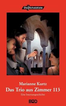 Paperback Das Trio aus Zimmer 113 [German] Book
