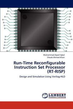 Paperback Run-Time Reconfigurable Instruction Set Processor (Rt-Risp) Book