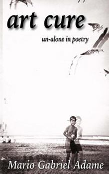 Paperback Art Cure: un-alone in poetry Book