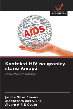 Kontekst HIV na granicy stanu Amapá