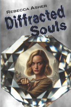 Paperback Diffracted Souls Book