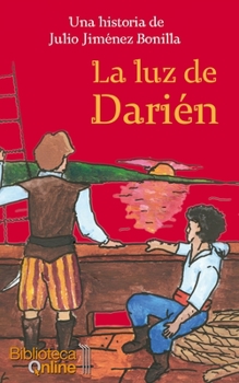 Paperback La luz de Darién [Spanish] Book