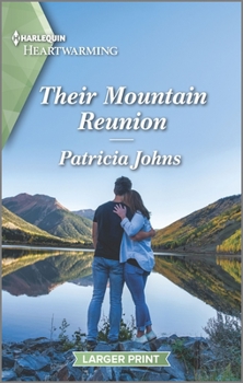 Mass Market Paperback Their Mountain Reunion: A Clean Romance [Large Print] Book