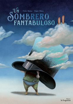 Hardcover Un Sombrero Fantabuloso [Spanish] Book