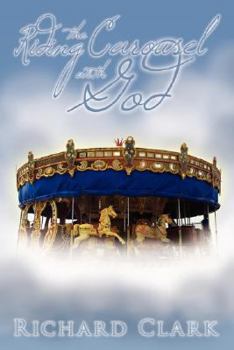 Paperback Riding the Carousel with God Book