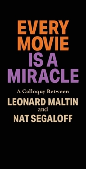 Hardcover Every Movie is a Miracle Book