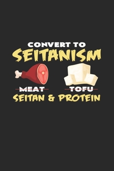 Seitanism: 6x9 Organic Food | blank with numbers paper | notebook | notes